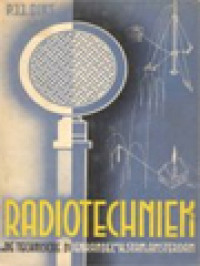 Image of Radiotechniek: Practische Handleiding Voor De Radio-Ontvangsttechniek