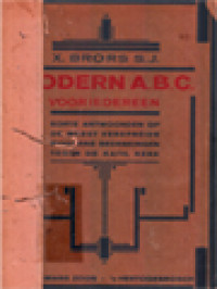 Image of Modern A.B.C Voor Iedereen: Korte Antwoorden Op De Meest Verspreide Moderne Bedenkingen Tegen De Katholieke Kerk