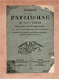 Image of Histoire Du Patrimoine De Saint-Pierre Depuis Les Temps Apostoliques Jusqu'à Nos Jours