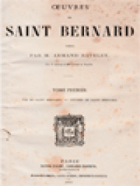 Image of Oeuvres De Saint Bernard I: Vie De Saint Bernard. - Lettres De Saint Bernard.