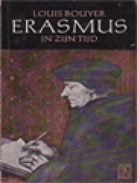 Image of Erasmus In Zijn Tijd: Essays Over Het Christendom Van De Katholieke Humanisten