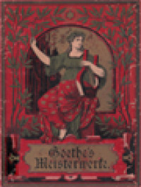 Image of Goethe's Meisterwerke II: Neue Prachtausgabe In Zwei Bänden