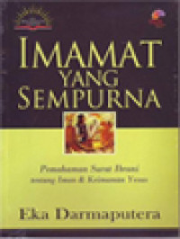 Image of Imamat Yang Sempurna: Pemahaman Surat Ibrani Tentang Iman & Keimanan Yesus