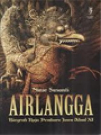 Image of Airlangga: Biografi Raja Pembaru Jawa Abad XI
