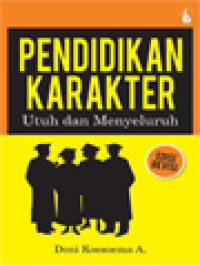 Image of Pendidikan Karakter Utuh Dan Menyeluruh