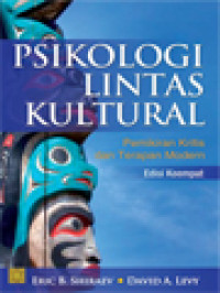 Image of Psikologi Lintas Kultural: Pemikiran Kritis Dan Terapan Modern