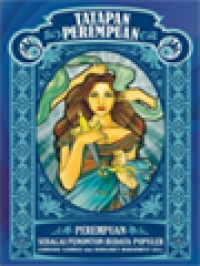 Image of Tatapan Perempuan: Perempuan Sebagai Penonton Budaya Populer / Lorraine Gamman, Margaret Marshment (Edited)