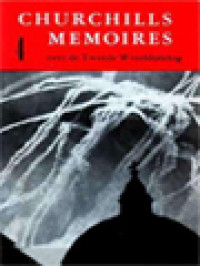 Image of Churchills Memoires Over De Tweede Wereldoorlog 4: Ons Schoonste Uur Engelands Eenzame Positie