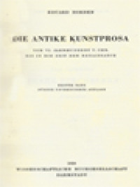 Image of Die Antike Kunstprosa: Vom VI. Jahrhundert V. Chr. Bis In Die Zeit Der Renaissance I