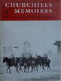 Image of Churchills Memoires Over De Tweede Wereldoorlog 2: De Storm Steekt Op De Schemeroorlog 3 September 1939 - 10 Mei 1940