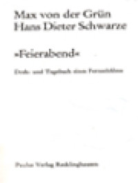 Image of »Feierabend«: Dreh-Und Tagebuch Eines Fernsehfilms