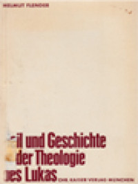 Image of Heil Und Geschichte In Der Theologie Des Lukas