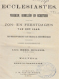Ecclesiastes: Preeken, Homiliën En Schetsen (Voor Alle Zon-En Feestdagen, Eerste Jaargang Van Het Jaar)