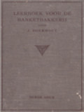 Leerboek Voor De Banketbakkerij