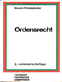 Image of Ordensrecht: Auf Der Grundlage Der Nachkonziliaren Rechtsentwicklung Unter Berücksichtigung Des Staatlichen Rechts Österreichs, Der Bundesrepublik Deutschland Und Der Schweiz