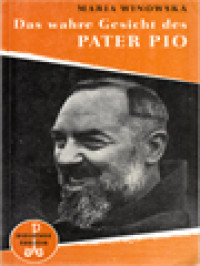 Image of Das Wahre Gesicht Des Pater Pio: Priester Und Apostel