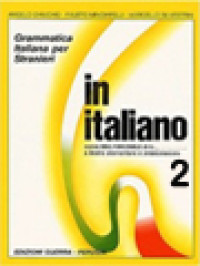 Image of In Italiano, Corso Di Lingua Civilta A Livello Elementare E Avanzato 2