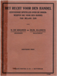 Image of Het Recht Voor Den Handel: Eenvoudige Opstellen Over De Onderwerpen De Voor Den Handel Van Belang Zijn