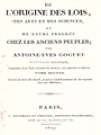Image of De L'origine Des Loix, Des Arts, Et Des Sciences, Et De Leurs Progrès Chez Les Anciens Peuples II