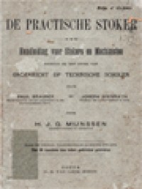 Image of De Practische Stoker: Handleiding Voor Stokers En Machinisten Handleiding Op Technische Scholen