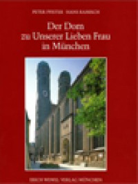 Image of Der Dom Zu Unserer Lieben Frau In München: Geschichte-Beschreibung