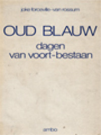 Image of Oud Blauw Dagen Van Voort-Bestaan
