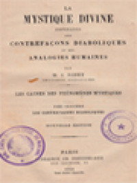 Image of La Mystique Divine Distinguee Des Contrefacons Diaboliques Et Des Analogies Humaines III: Les Causes Des Phénomènes Mystiques: Les Contrefaçons Diaboliques