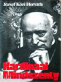 Image of Kardinaal Mindszenty Belijder En Martelaar Van Onze Tijd