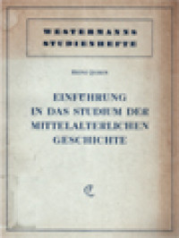 Image of Einführung In Das Studium Der Mittelalterlichen Geschichte