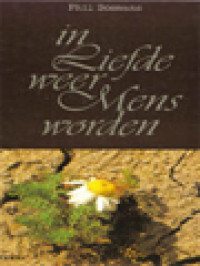Image of In Liefde Weer Mens Worden