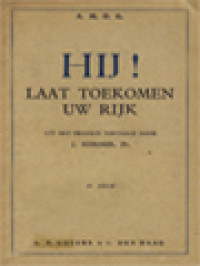 Image of Hij! Laat Toekomen Uw Rijk