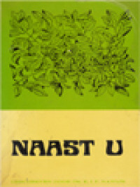 Image of Naast U ... : Voor Allen, Die Aan Kamer Of Huis Gebonden Zijn