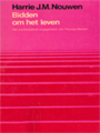 Image of Bidden Om Het Leven: Het Contemplatief Engagement Van Thomas Merton