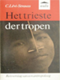 Image of Het Trieste Der Tropen: Reisverslag Van Een Antropoloog