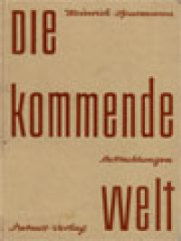 Image of Die Kommende Welt: Verkündigung Im Jahr Der Herrn III