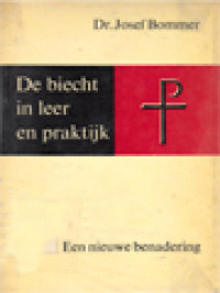 Image of De Biecht In Leer En Praktijk: Een Nieuwe Benadering