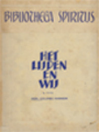 Image of Het Lijden En Wij I: Gaat Tot Kristus Gij Die Lijdt