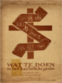 Image of Wat Te Doen In Het Katholieke Gezin: Het Huisgezin Rondom Het Kruis