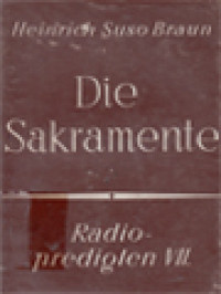 Image of Radiopredigten VII: Die Sakramente