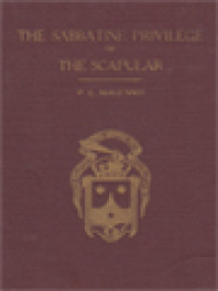 Image of The Sabbatine Privilege Of The Scapular 1322 A.D. - 1922 A.D.