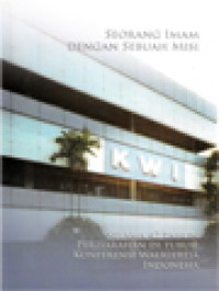 Image of Seorang Imam Dengan Sebuah Misi: Selama 42 Tahun Perziarahan Di Tubuh Konferensi Waligereja Indonesia