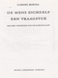 Image of De Mens Zichzelf Een Vraagstuk