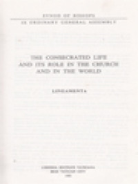 Image of The Consecrated Life And Its Role In The Church And In The World: Synod Of Bishops