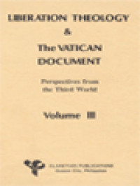 Image of Liberation Theology & The Vatican Document: Perspectives From The Third World, Volume III