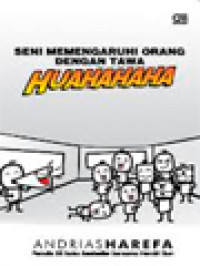 Image of Seni Memengaruhi Orang Dengan Tawa Huahahaha