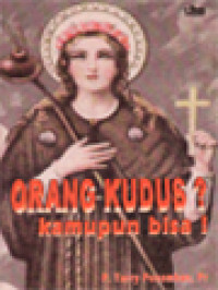 Image of Orang Kudus? Kamupun Bisa!