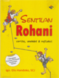 Image of Sentilan Rohani: Cerita, Anekdot & Refleksi