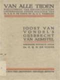Joost Van Vondel's Gijsbrecht Van Aemstel: D'onderganck Van Zijne Stadt En Zijn Ballingschap Treurspel Urbs Antiqua Ruit (D'aeloude Stadt Gaet Te Gront)