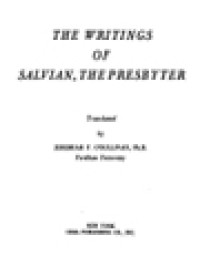 Image of The Fathers Of The Church: The Writings Of Salvian, The Presbyster
