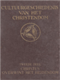 Image of Cultuurgeschiedenis Van Het Christendom II: Christus Overwint Het Heidendom In Europa